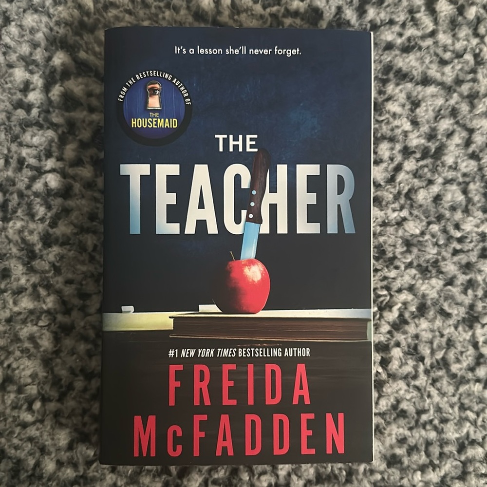 The Teacher - Freida McFadden